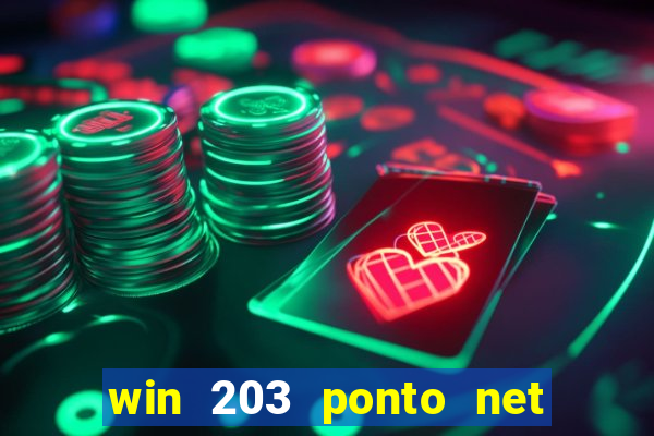 win 203 ponto net jogo download